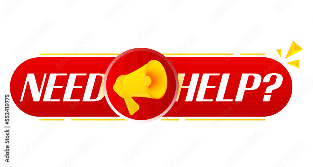 Aufkleber Megaphone with need help on white background. Megaphone banner. Web design. Vector