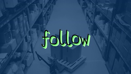 Animation of follow text over warehouse - Powered by Adobe