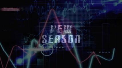 Animation of new season text over data processing on black background - Powered by Adobe