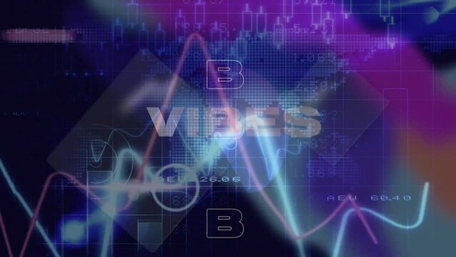 Animation of vibes text over data processing on black background