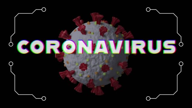 Animation of coronavirus text banner over covid-19 cell spinning against black background
