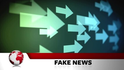 Animation of arrows moving over globe and fake news text - Powered by Adobe