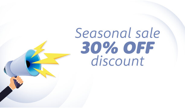 Hand hold megaphone. Seasonal sale 30 percent off discount, realistic 3d megaphone, loudspeaker with lightning. Symbols Speaker, Social media, Advertising and promotion. Vector