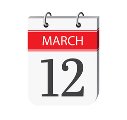 12 march calendar page vector. 3d one day calendar date appointment, event reminder illustration. Abstract three dimensional daily date calendar. 