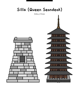 This illustration shows the cultural relics of Silla, Cheomseongdae and Hwangnyongsa 9-story Wooden Pagoda. This tower and building was built during the reign of Queen Seongdeok of Silla.