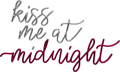 Kiss Me At Midnight Silver And Viva Magenta 3D Metallic Thin Chrome Cursive Text Typography	