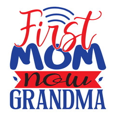 First mom now grandma