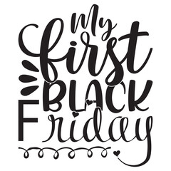 My First Black Friday