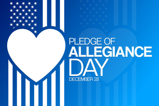 Pledge of Allegiance Day. December 28. Vector illustration. Holiday poster.