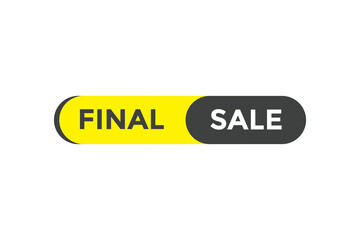 Final sale button web banner template Vector Illustration
