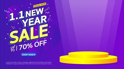 1.1 New Year Sale. Special offer Mega sale up to 70% off with podium. Banner background vector illustration