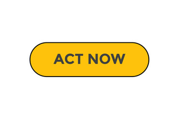 Act now button web banner template Vector Illustration
