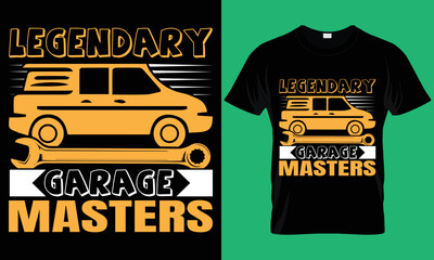 Legendary garage masters. Mechanic T-Shirt Design.
