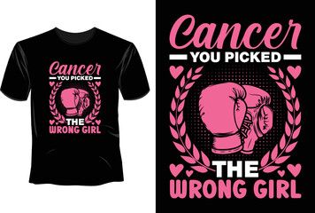 Cancer you picked the wrong girl T Shirt Design, Cancer you picked the wrong girl T Shirt Design