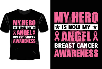 My hero is now my angel breast cancer awareness T Shirt Design, Breast Cancer T Shirt Design