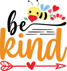 Be Kind bee valentine svg vector file