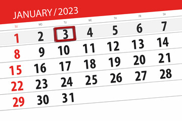 Fototapeta premium Calendar 2023, deadline, day, month, page, organizer, date, january, tuesday, number 3