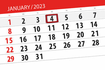 Fototapeta premium Calendar 2023, deadline, day, month, page, organizer, date, january, wednesday, number 4
