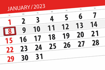 Fototapeta premium Calendar 2023, deadline, day, month, page, organizer, date, january, sunday, number 8