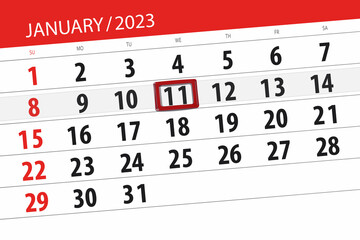 Fototapeta premium Calendar 2023, deadline, day, month, page, organizer, date, january, wednesday, number 11
