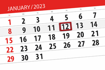 Fototapeta premium Calendar 2023, deadline, day, month, page, organizer, date, january, thursday, number 12