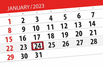 Fototapeta premium Calendar 2023, deadline, day, month, page, organizer, date, january, tuesday, number 24