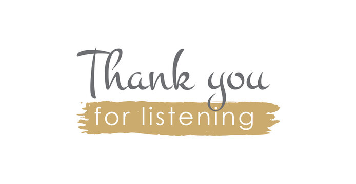 Thank You For Listening PNG Transparent Images Free Download | Vector Files  | Pngtree