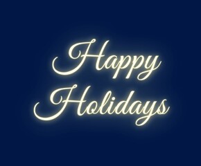 Happy holidays glowing text poster marketing banner