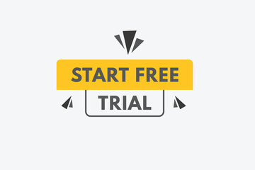 start free trial text Button. start free trial Sign Icon Label Sticker Web Buttons
