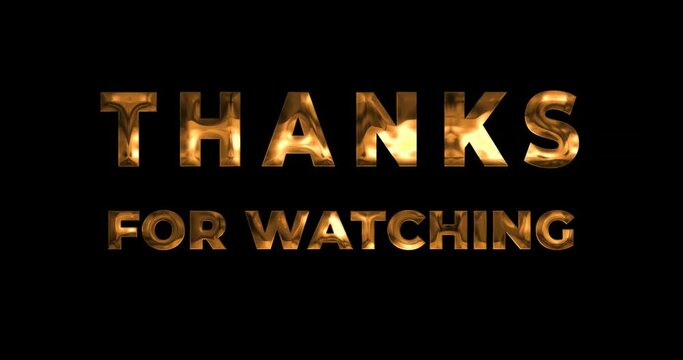 Animation thanks for watching in golden color. Animated motion graphics on the transparent background alpha channel.
