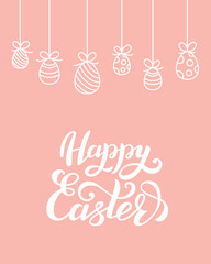 Hand drawn beautiful inscription happy Easter. Postcard with lettering.