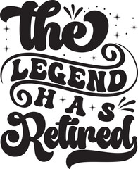 the legend has retired