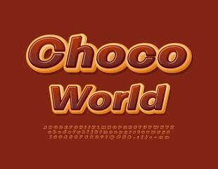 Vector tasty poster Choco World.  Sweet Donut Font. Chocolate Glazed Alphabet Letters and Numbers