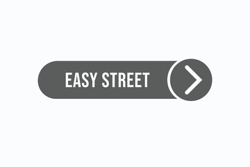 easy street button vectors. sign label speech bubble easy street
