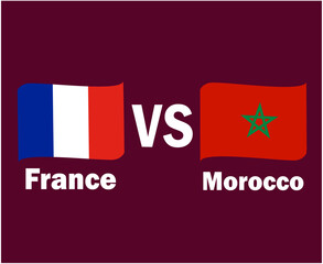 France Vs Morocco Flag Ribbon With Names Symbol Design Europe And Africa football Final Vector European And African Countries Football Teams Illustration