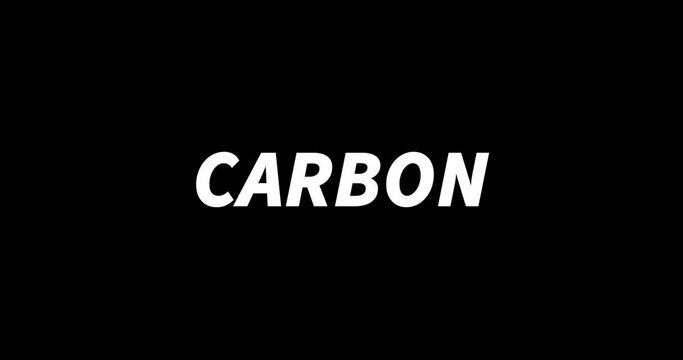 CARBON text animation on black background. Modern text animation, written CARBON