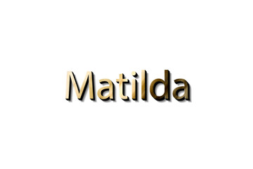 MATILDA NAME 3D