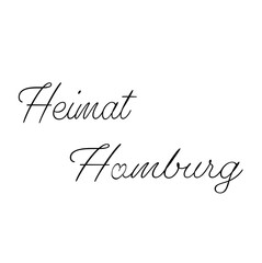 Schwarzer Schriftzug  „Heimat Hamburg“ in Schreibschrift geschrieben und das kleine a in Hamburg wurde durch ein Herz ersetzt