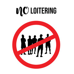 No loitering sign concept design stock illustration. prohibition notice