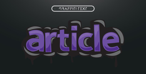 ARTICLE Graffiti text effect, editable spray and street text style