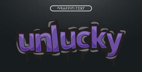 UNLUCKY Graffiti text effect, editable spray and street text style