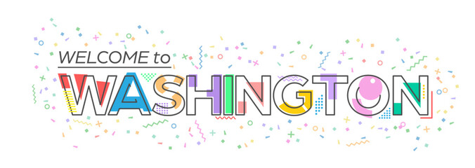 Welcome to Washington. Vector lettering for greetings, postcards, posters, posters and banners