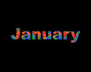 The word "January" with colorful fonts on black background.
