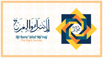 Isra Miraj background design with arabic calligraphy. suitable for social media post, greeting card, etc.