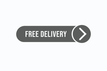 free delivery  button vectors. sign label speech bubble free delivery