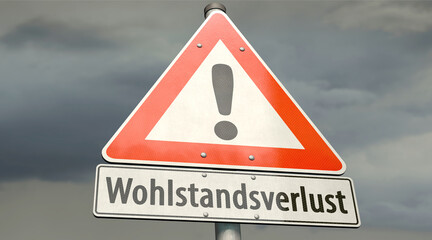 Schild Wohlstandsverlust