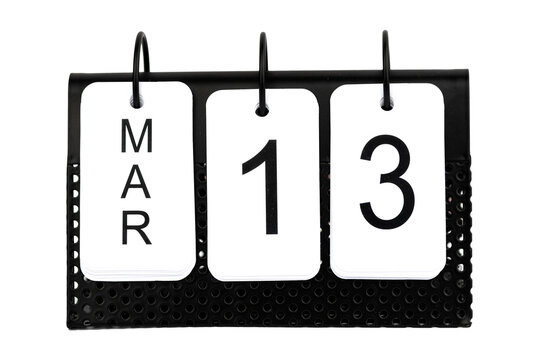 13th Of March - Date On The Metal Calendar