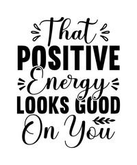 Motivational Svg Bundle, Positive Quote, Saying Svg, Png Files, Funny Quotes cut files for cricut, Inspirational svg,Positive bundle SVG, PNG, JPG, Be happy bundle, dream big bundle, be happy svg