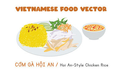 Vietnamese Hoi An style chicken rice flat vector design. Com Ga Hoi An clipart cartoon style. Asian food. Vietnamese cuisine