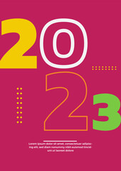 2023 Happy New Year poster background. Vector illustration with colorful numbers 2023 with trendy gradient. New Year holiday symbol template on gradient background.